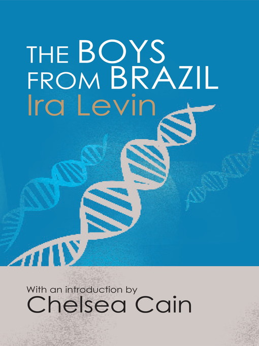 Title details for The Boys From Brazil by Ira Levin - Available